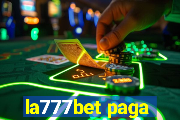 la777bet paga